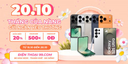 Khuyến Mãi 20/10 Tại Điện Thoại 99 Đà Nẵng - Giảm 500K Khi Mua Máy, Giảm 10% Dịch Vụ Sửa Chữa