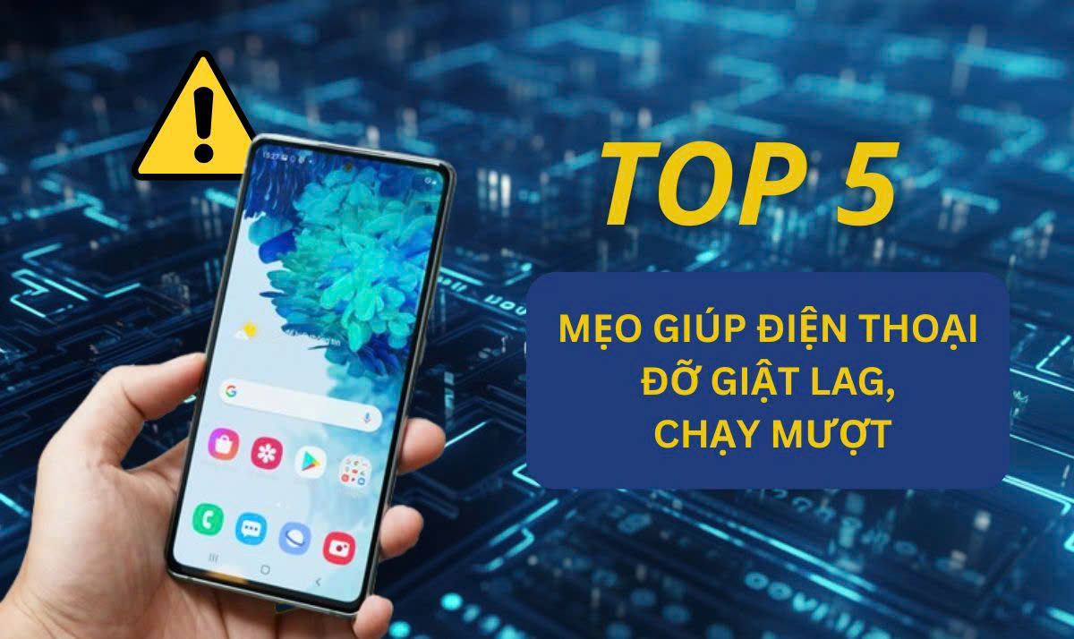 Top 5 mẹo giúp điện thoại iPhone đỡ giật lag, hoạt động mượt hơn
