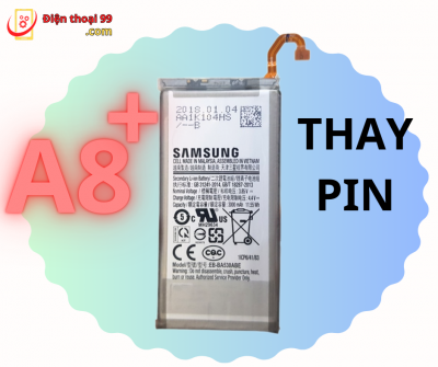 Thay Pin Samsung A8 Plus Giá Rẻ, Chất Lượng tại Đà Nẵng 