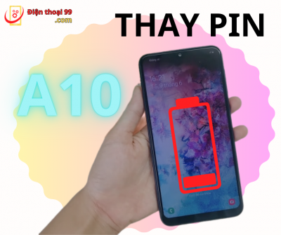 Thay Pin Samsung A10 Giá Rẻ, Chất Lượng tại Đà Nẵng