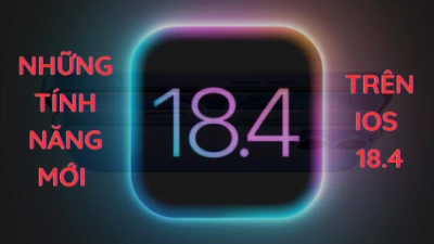 Apple chính thức phát hành iOS 18.4 - Siri đã biết nói tiếng Việt