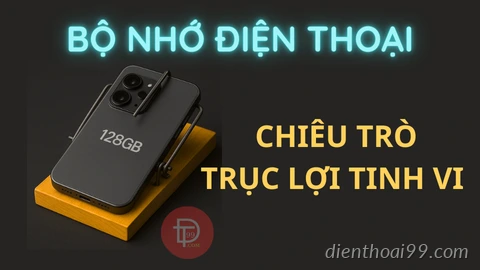 Bộ Nhớ Điện Thoại | Chiêu trò trục lợi tinh vi của các