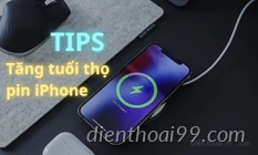 Cách kéo dài tuổi thọ pin iPhone hiệu quả nhất