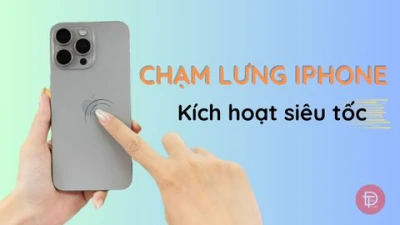 Chạm lưng iPhone để thao tác nhanh: Tính năng Back Tap cực tiện mà ít ai biết