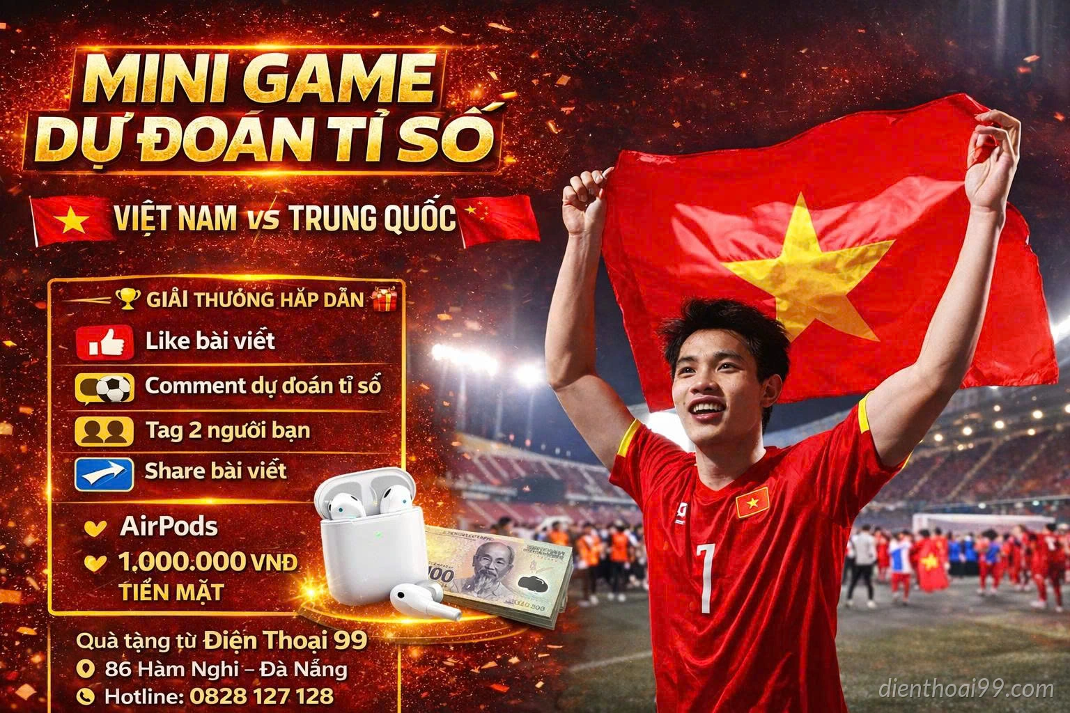 Minigame dự đoán tỷ số U23 Việt Nam vs Trung Quốc cùng Điện Thoại 99 Đà Nẵng
