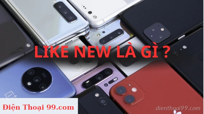 Mua điện thoại cũ Đà Nẵng Like New 100% giá rẻ – Bảo hành uy tín