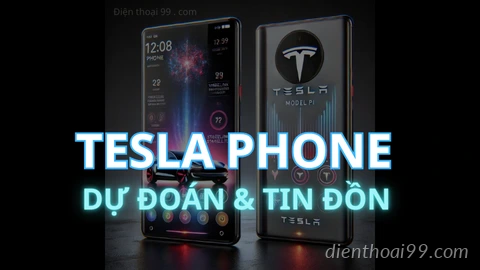 Tesla Phone - Dự đoán và Tin đồn