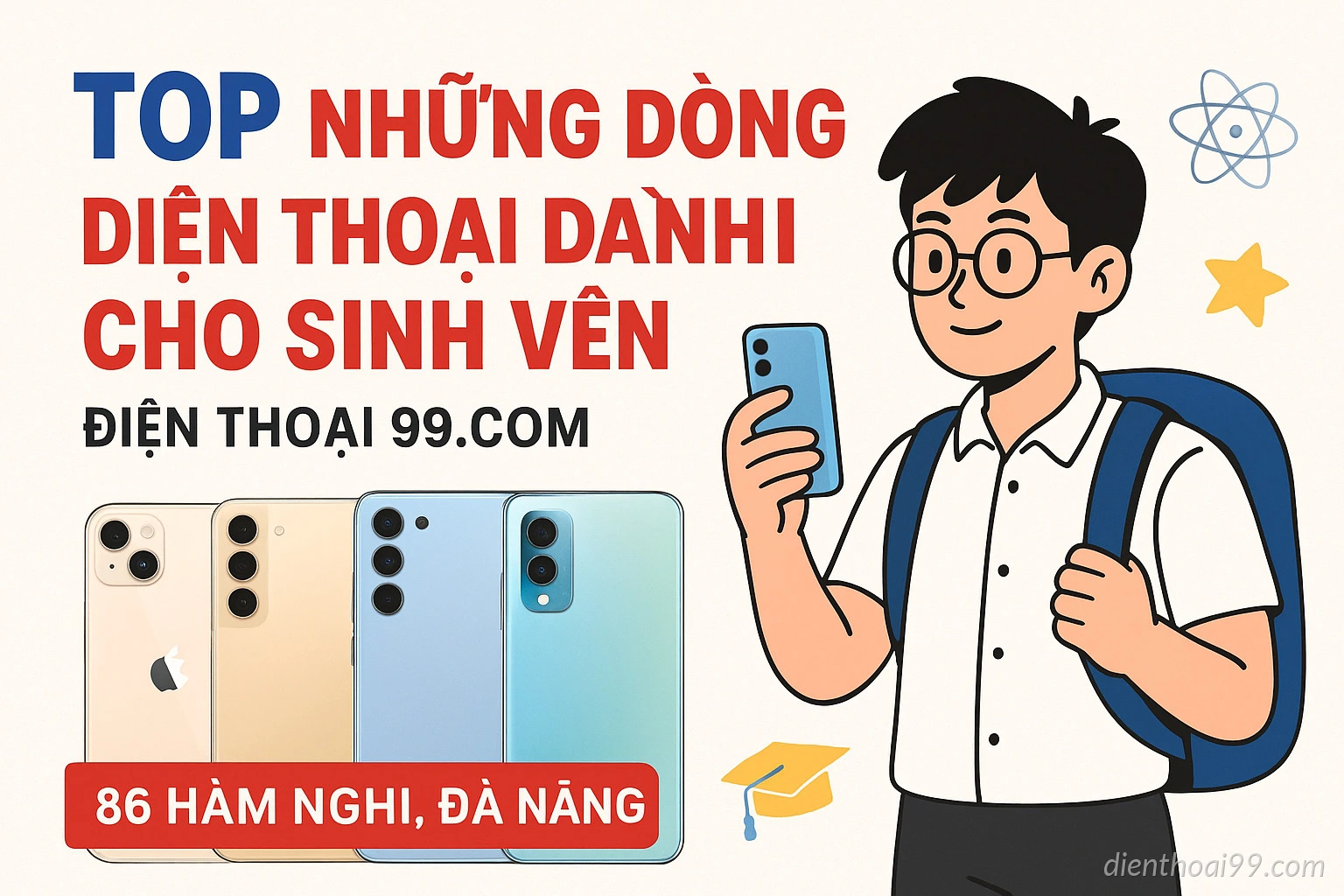 Top Nhưng dòng điện thoại dành cho sinh viên tại Đà Nẵng