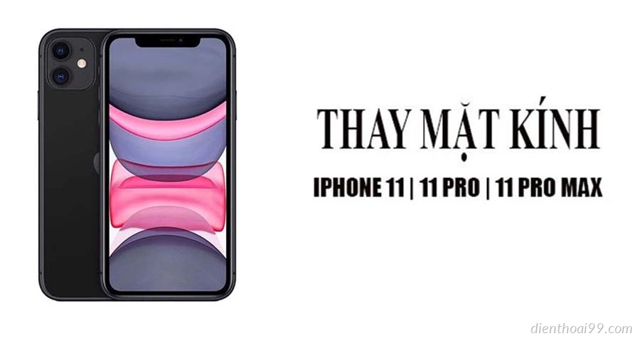 Ép kính cảm ứng iPhone 11/11Pro/11PRM Tại Điện Thoại 99