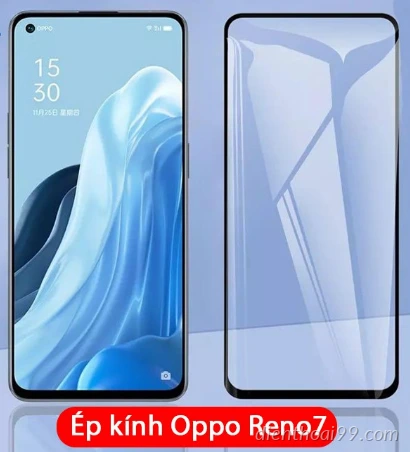 Ép kính Oppo Reno7 giá rẻ lấy ngay