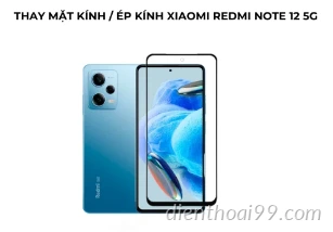 Ép kính Redmi Note 12 5G giá rẻ tại Đà Nẵng