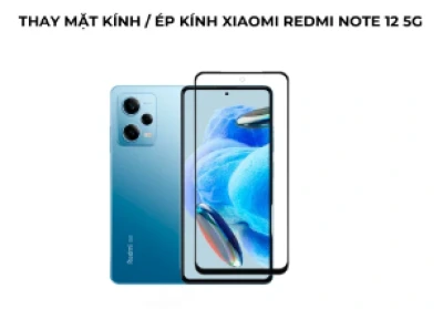Ép kính Redmi Note 12 5G giá rẻ tại Đà Nẵng