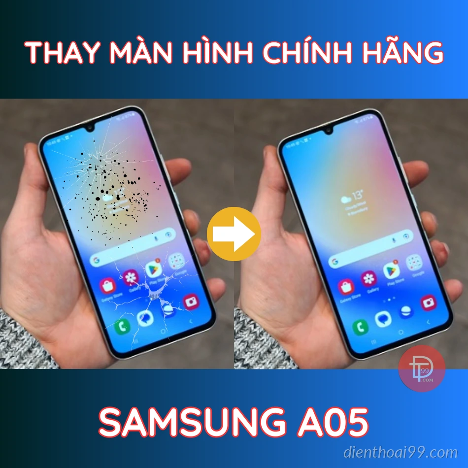Thay màn Samsung A05 chính hãng tại Đà Nẵng – Điện Thoại 99, 86 Hàm Nghi