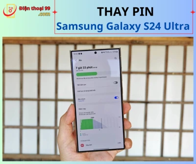 Thay Pin Samsung Galaxy S24 Ultra Tại Đà Nẵng