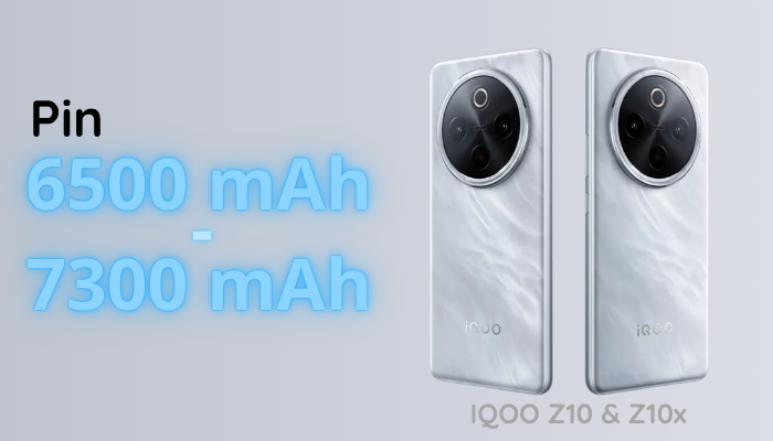 iQOO, Z10 và Z10x với pin lần lượt 6.500 mAh và 7.300 mAh.