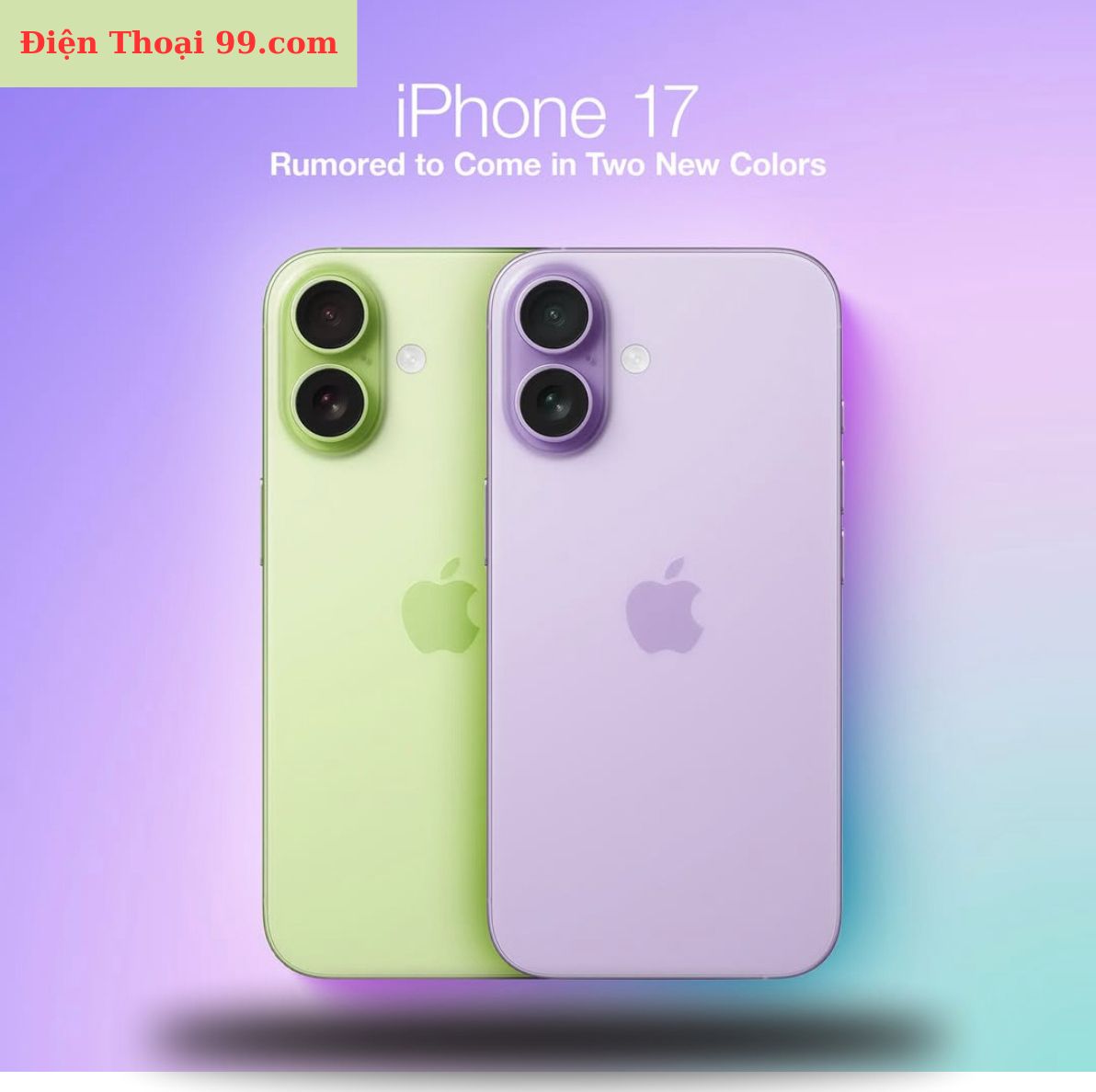 Thiết kế mới của iPhone 17 và logo Điện Thoại 99
